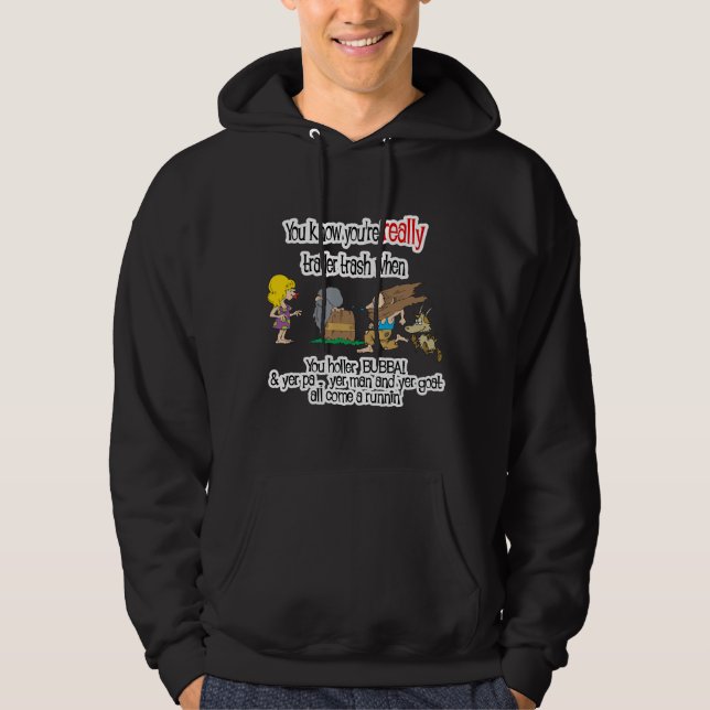 Funny Trailer Park Shirt (Vorderseite)