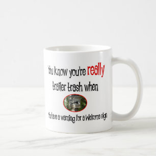 Funny Trailer Park Shirt Kaffeetasse