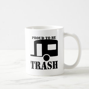 Funny Trailer Park Shirt Tasse
