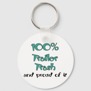 Funny Trailer Park Shirts and Gifts Schlüsselanhänger