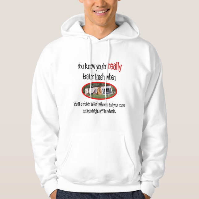 Funny Trailer Park Shirts und Geschenke (Vorderseite)