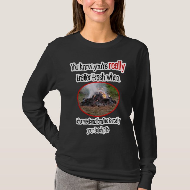 Funny Trailer Park Shirts und Geschenke (Vorderseite)