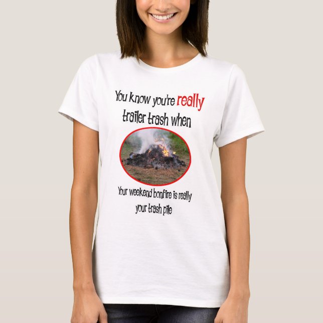 Funny Trailer Park Shirts und Geschenke (Vorderseite)