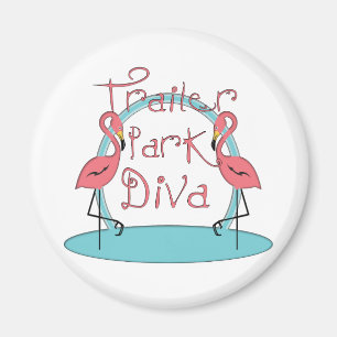 Funny Trailer Park Shirts und Geschenke Magnet