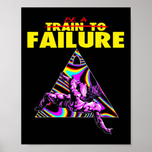 Funny Train to Failaching-Bodybuilding Poster