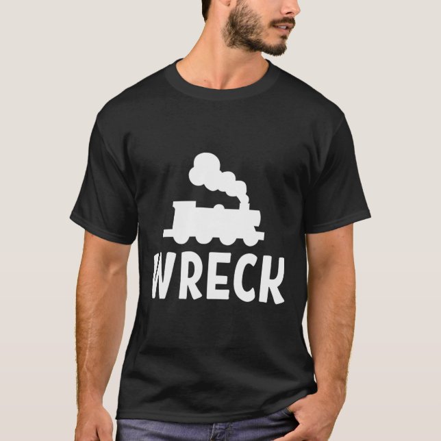 Funny Train Wreck . Sarcastic Joke T-Shirt (Vorderseite)