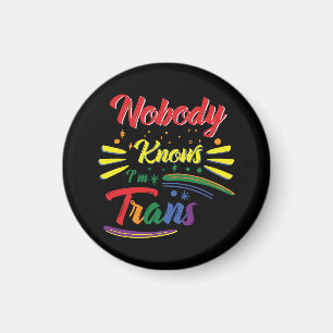 Funny Trans   Niemand weiß, dass ich Trans bin   L Magnet