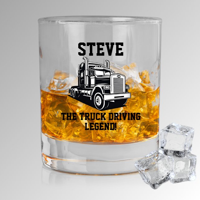 Funny Transport Semi Truck Driver Individuelle Nam Whiskyglas (Funny Trucker Driver Gift The Truck Driving Legend Coworker Whiskey Glass)