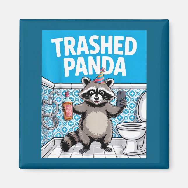 Funny Trashed Panda Raccoon Gets Drunk 1ff512797a7 Magnet (Vorne)