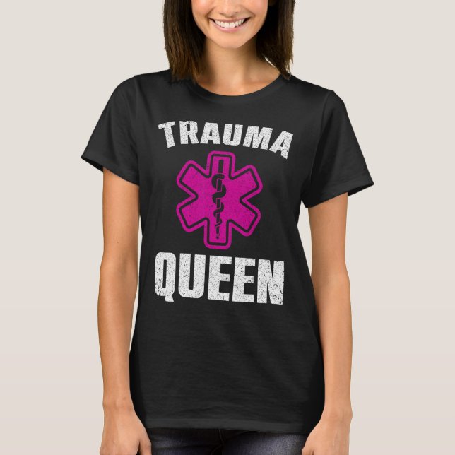 Funny Trauma Königin Kunst für Paramedic Frauen EM T-Shirt (Vorderseite)