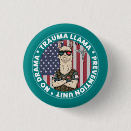 Funny Trauma Llama Prevention Unit Medical Button