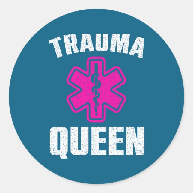 Funny Trauma Queen Art For Paramedic Women Emt Lov Runder Aufkleber (Vorderseite)