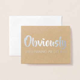 Funny Trauzeuge oder Trauzeuge - offensichtlich Folienkarte