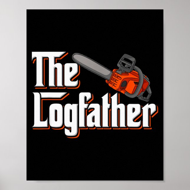 Funny Tree Care I Arborist Forest Chainsaw  Poster (Vorne)