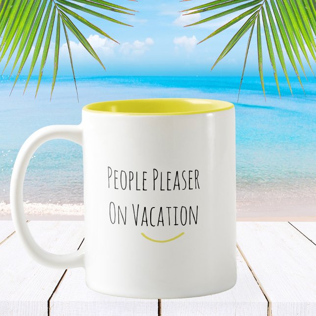 Funny Trendy Modern People Pleaser Coffee Tasse (Stylishly Funny People Pleaser On Vacation Mug.)