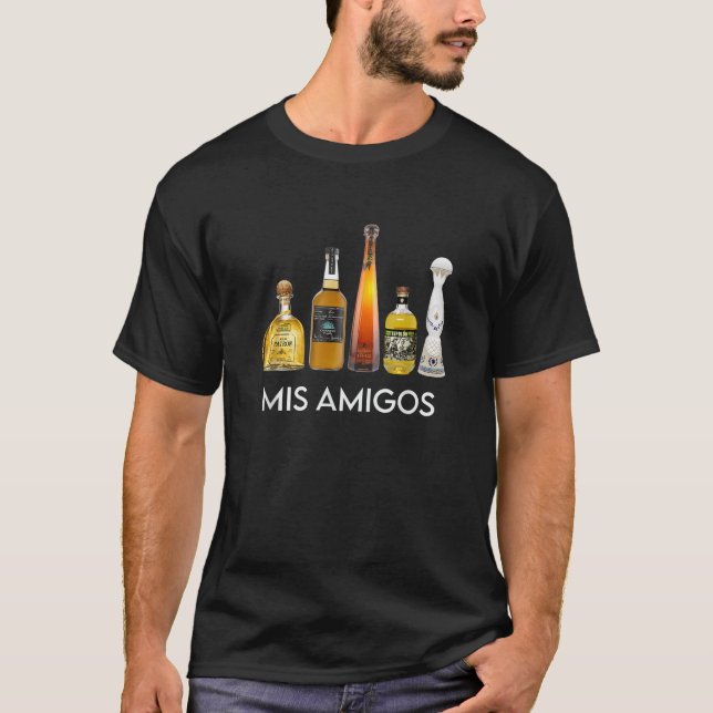 Funny Trendy Sarcastic Alcohol Mis Amigos Tequila T-Shirt (Vorderseite)