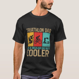 Funny Triathlon Design Vater Swim Bike Run T T-Shirt