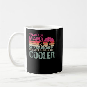 Funny Triathlon Mama Swim Bike Run Triathleten T-S Kaffeetasse