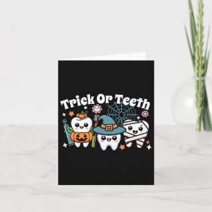 Funny Trick oder Zähne Halloween Zahnarzt oder Karte