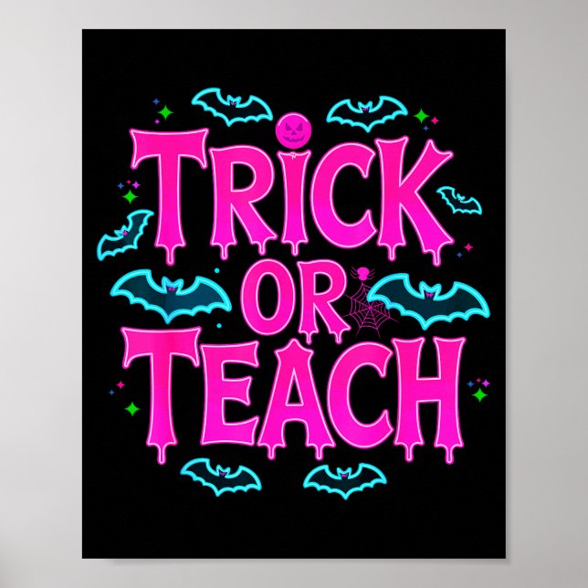 Funny Trick Or Teach Women Teacher Halloween Retro Poster (Vorne)