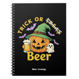Funny Trick Or Treat Halloween Beer Party Design  Notizblock