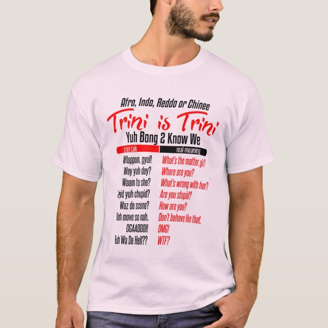 Funny Trini ist Trini T-Shirt (Vorderseite)