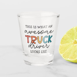 Funny Truck | Phantastischer Lastwagenfahrer Schnapsglas