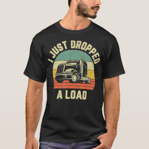 Funny Trucker Big Rig Semi Trailer Truck Fahrer T-Shirt