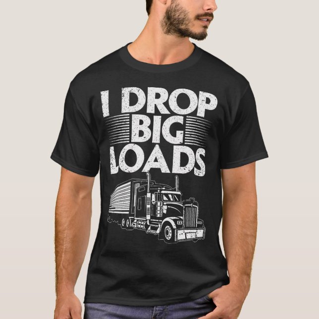 Funny Trucker Design für Männer Frauen Semi Truck  T-Shirt (Vorderseite)