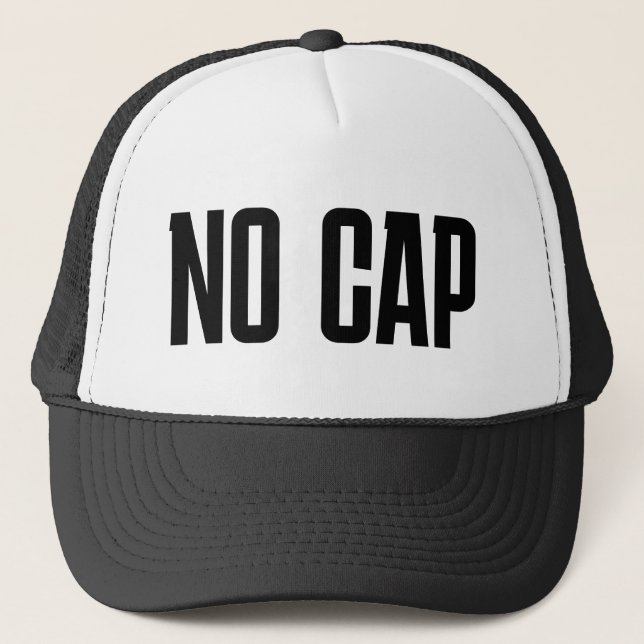 Funny Trucker Hat: "NO CAP" Truckerkappe (Vorderseite)
