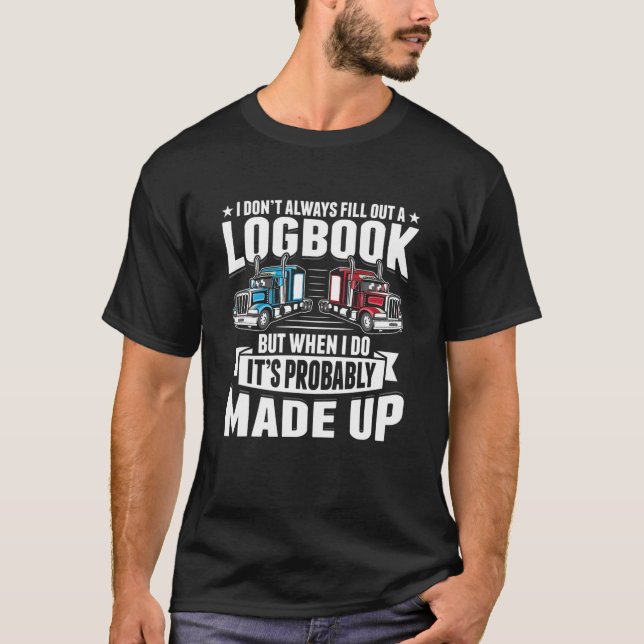 Funny Trucker Logbook LKW Fahrbahn T-Shirt (Vorderseite)