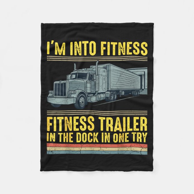 Funny Trucker Quote I'm Into Fitness Trailer Docki Fleecedecke (Vorderseite)