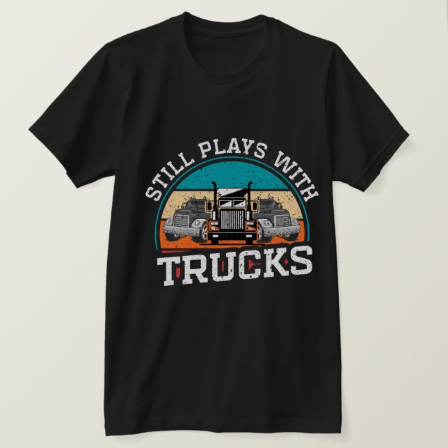 Funny Trucker Shirt, Trucker Gift, Trucker T - Shi T-Shirt (Design vorne)