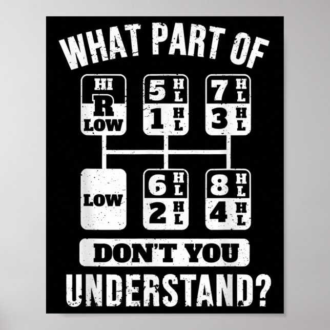 Funny Trucker Truck Fahrergetriebe Poster (Vorne)