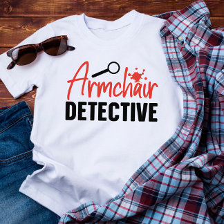 Funny True Crime Sessel Detektiv T-Shirt
