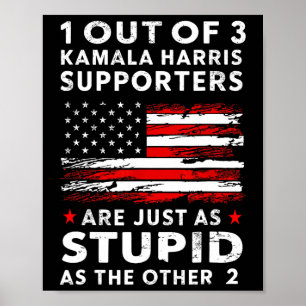 Funny Trump 1 von 3 Kamala Harris-Unterstützern Fe Poster