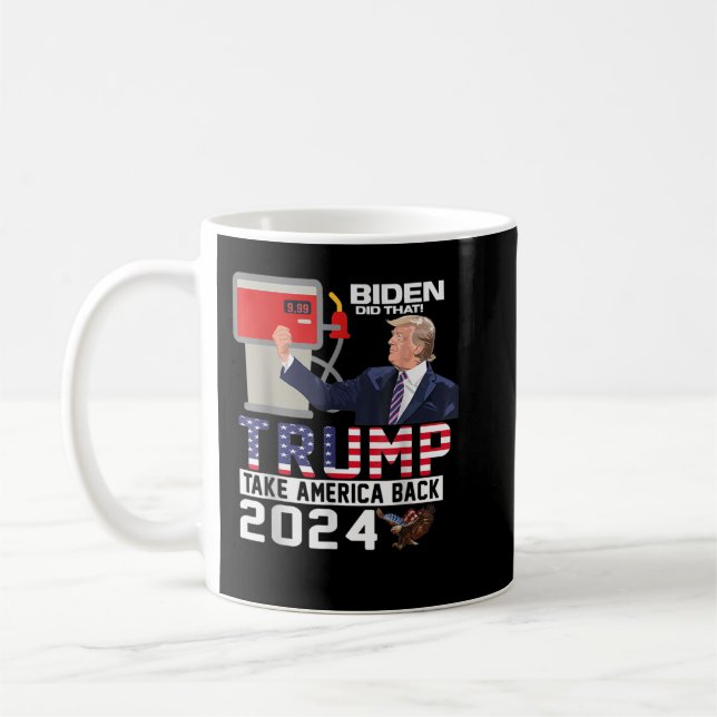 Funny Trump 2024 Flag Anti Joe Biden Gemein Tweete Kaffeetasse (Links)