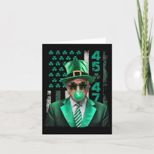 Funny Trump 47 Bubble Gum St Patrick's Day Gr Karte