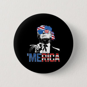 Funny Trump 4. Juli Merica American Flag Sungl Button