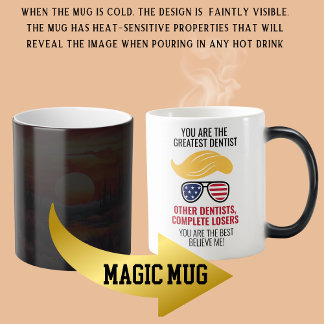 Funny Trump Best Dentist Magic Tasse