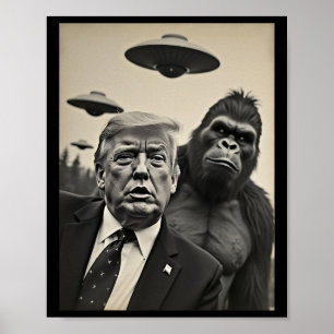Funny Trump Bigfoot Selfie mit Ufos komischer Alie Poster