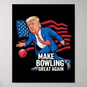 Funny Trump Bowling für den Bowling der Republikan Poster