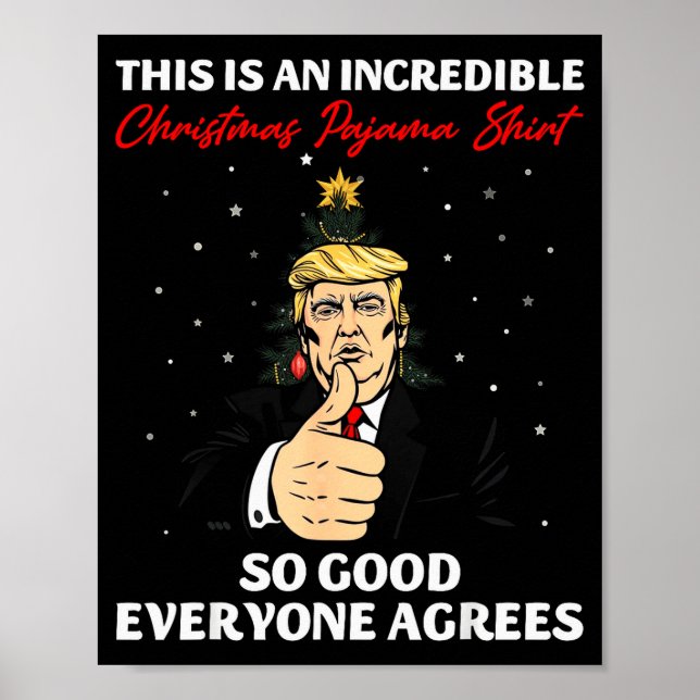 Funny Trump Christmas Pajama Shirt So Good Everyon Poster (Vorne)