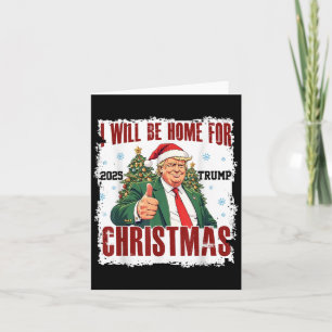 Funny Trump Daddys Zuhause Christmas Wieder 2024-2 Karte