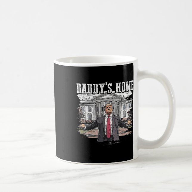 Funny Trump Daddys Zuhause White House 2024 Kaffeetasse (Rechts)