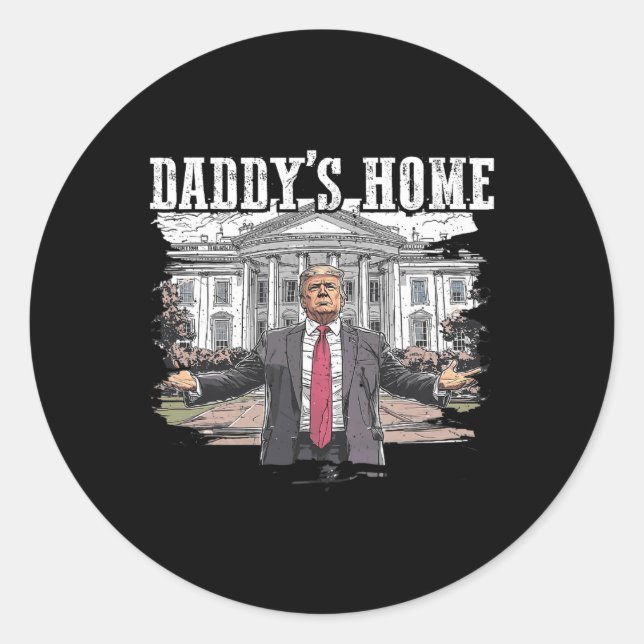 Funny Trump Daddys Zuhause White House 2024 Runder Aufkleber (Vorderseite)