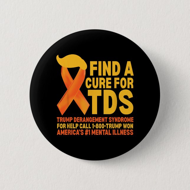 Funny Trump Derangement Syndrome Tds Awareness Rep Button (Vorderseite)