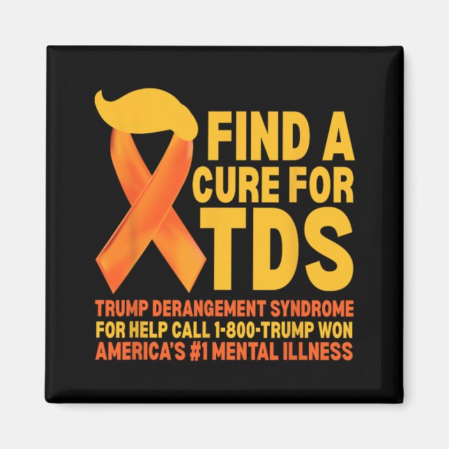 Funny Trump Derangement Syndrome Tds Awareness Rep Magnet (Vorne)