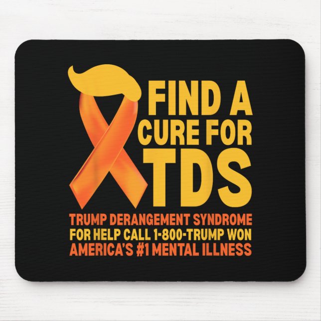 Funny Trump Derangement Syndrome Tds Awareness Rep Mousepad (Vorne)