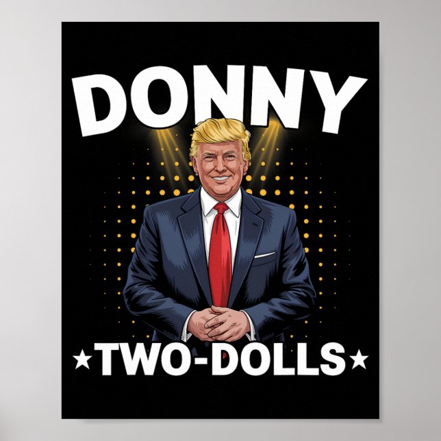 Funny Trump Donny zwei Dollar zu Weihnachten T Poster (Vorne)